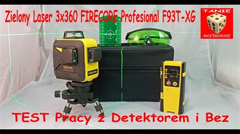 Zielony Laser 3x360 FIRECORE Profesional F93T XG TEST Pracy Z