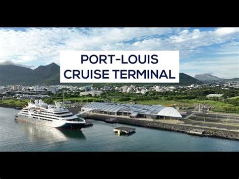 Port Louis Cruise Terminal Short Video YouTube