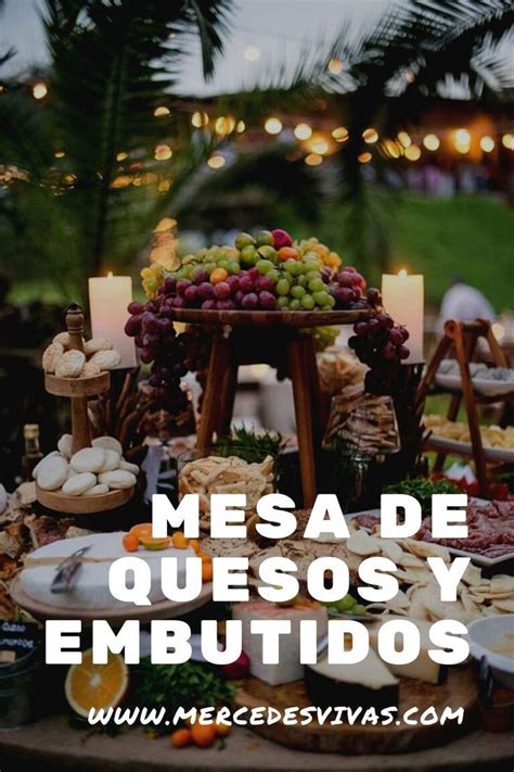 Cómo armar una mesa de quesos y embutidos Catering Table