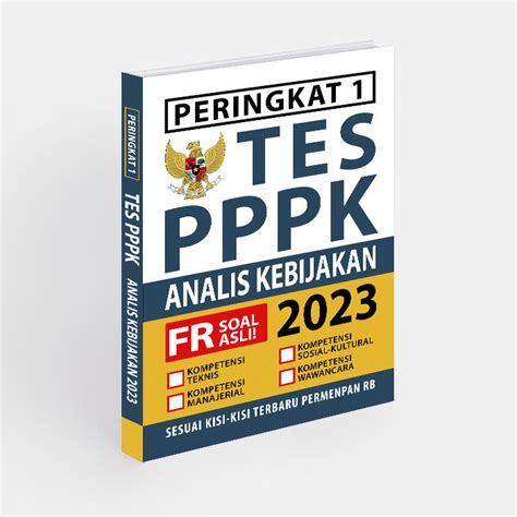 Buku PPPK ANALIS KEBIJAKAN 2023 Peringkat 1 PPPK TEKNIS ANALIS