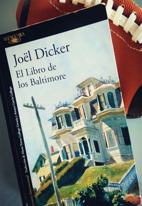 El Libro De Los Baltimore De Jo L Dicker Alfaguara Esta Vez