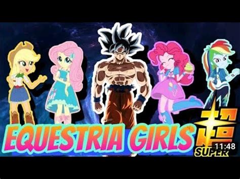 Goku En Equestria Girls Capitulo Pelea Por La Corona Los Celos