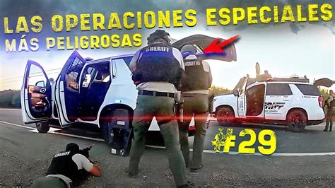 Persecuciones policiales las operaciones especiales más peligrosas 29