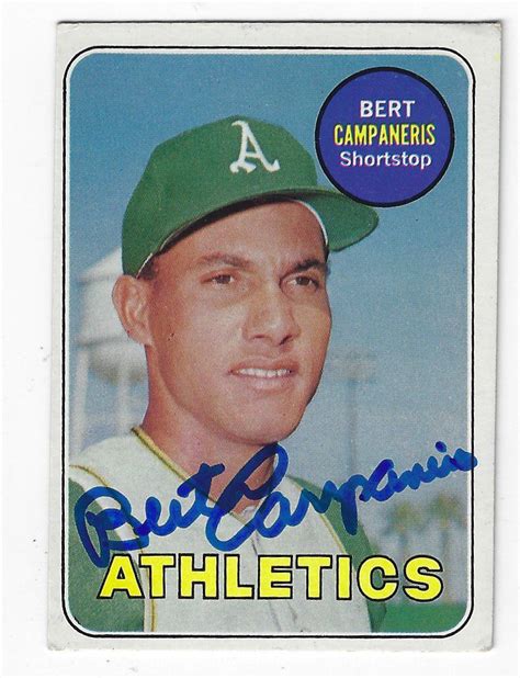 Autographed BERT CAMPANERIS 1969 Topps Card Main Line Autographs