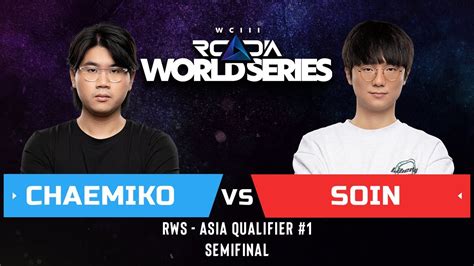 Wc Rws Asia Qualifier Semifinal Hu Chaemiko Vs Soin Orc