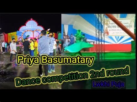 Dance Competition Nd Round Lwkhi Puja Nice Performance Priya