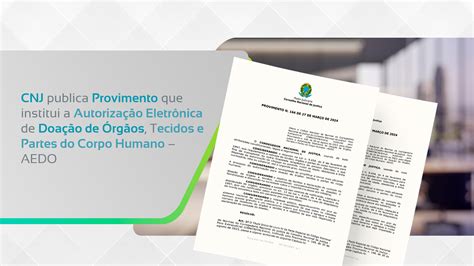 Cnj Publica Provimento N Que Institui A Autoriza O Eletr Nica