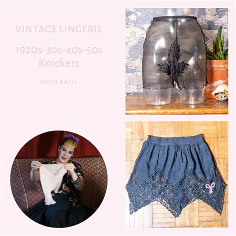 Vintage Lingerie S S Knickers And French Knickers What Katie Did