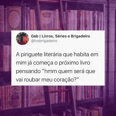 Livros Séries e Brigadeiro on Instagram Hmmm qual será meu próximo