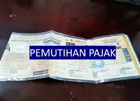 Daftar Terbaru 8 Provinsi Yang Gelar Pemutihan Pajak Kendaraan Agustus