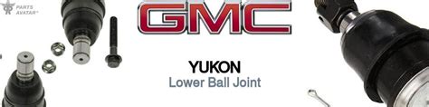 Gmc Yukon Lower Ball Joints