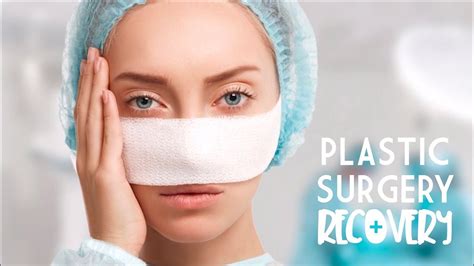 The Truth Plastic Surgery Recovery Youtube