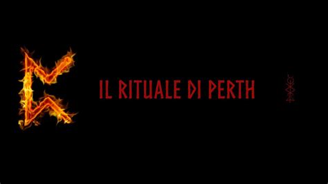 Il Rituale Di Perth