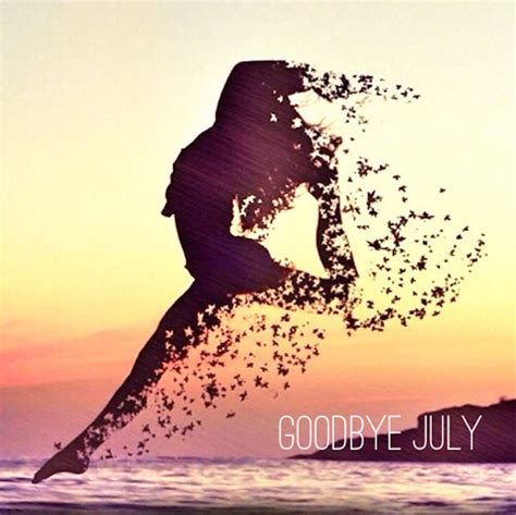 Goodbye July Pictures Photos And Images For Facebook Tumblr