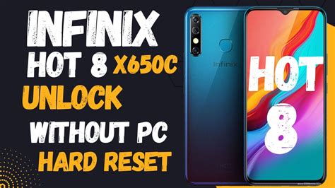 Infinix Hot X C Hard Reset Infinix Hot X C Pattern