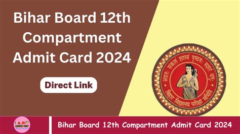 Bihar Board 12th Compartment Admit Card 2024 AR Carrier Point