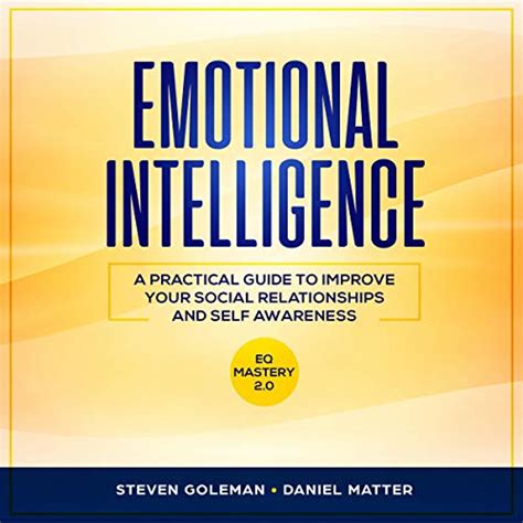 Emotional Intelligence A Practical Guide To Improve Your Social