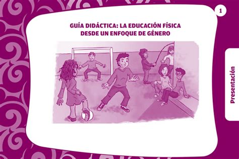 Guía didáctica La educación física desde un enfoque de género