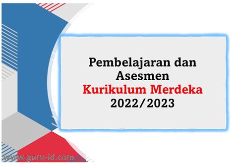 Perencanaan Serta Pelaksanaan Pembelajaran Dan Asesmen Kurikulum