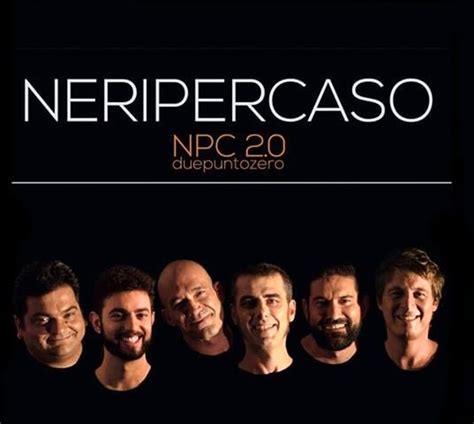 Neri Per Caso In Concerto Gratuito Il Settembre