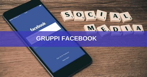 Gruppi Facebook Cosa Sono E Come Funzionano Digital Coach