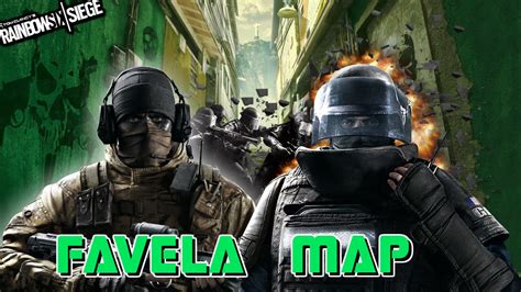 Rainbow Six Siege Favela Map Gameplay YouTube