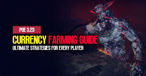 Poe Currency Farming Guide Ultimate Strategies For Every Player