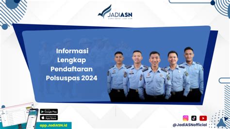 Pendaftaran Polsuspas 2024 Ayo Ketahui Informasi Lengkap