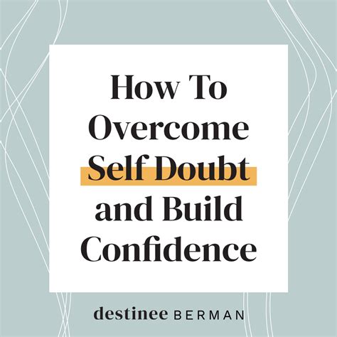 How To Overcome Self Doubt And Build Confidence In Your Expertise