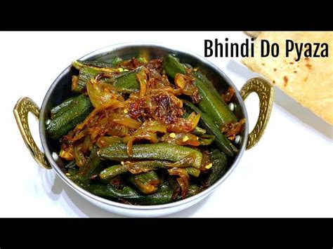 Bhindi Do Pyaza Recipe From Kabitas Kitchen Recipe On