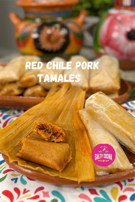 Authentic Red Chile Pork Tamales Recipe