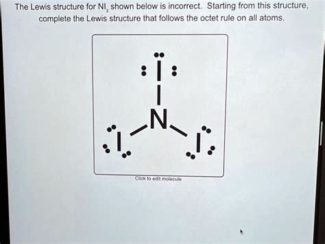 Solved Lewis Structure The Lewis Structure For Ni Shown Below Is