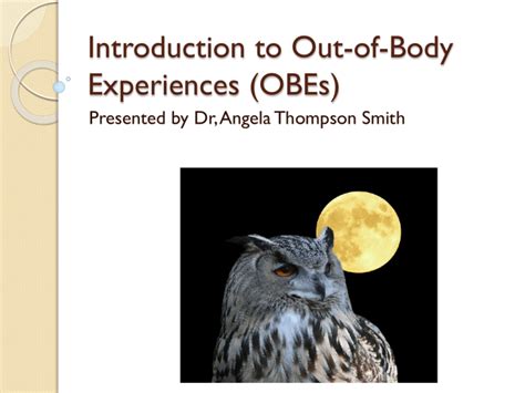 Introduction To Out Of Body Experiences And Astral Travel