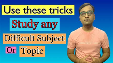 How To Study Difficult Subjects Or Topics Study Hard Subjects With