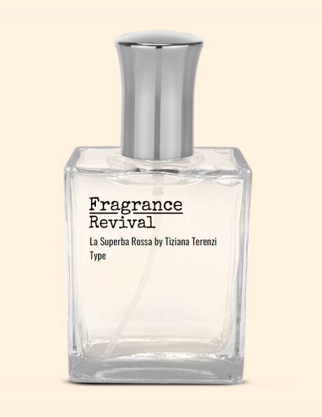 La Superba Rossa By Tiziana Terenzi Type Fragrance Revival