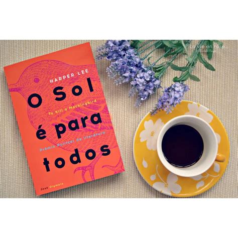 O Sol Nasce Para Todos Livro - Livro O Sol Nasce Para Todos Romance | Shopee Brasil