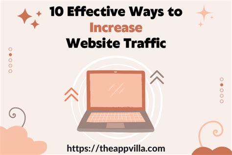 Effective Ways To Increase Website Traffic In Theappvilla