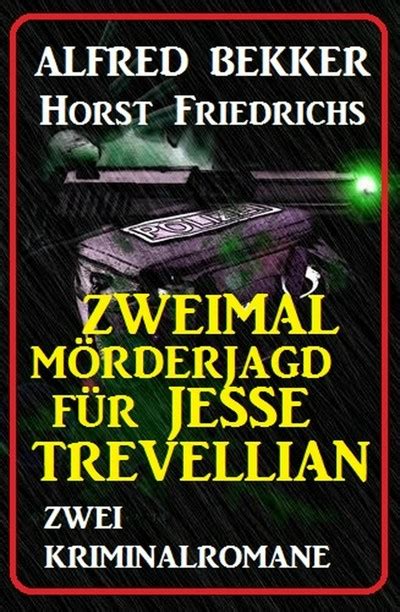 Smashwords Zweimal M Rderjagd F R Jesse Trevellian Zwei