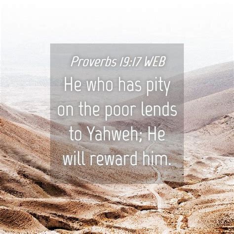 Proverbs 1917 Web He Who Has Pity On The Poor Lends To Yahweh He