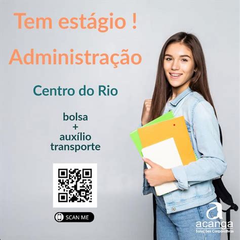 Acesse Em Https Acangasolucoes Br Estagio Em Administracao De