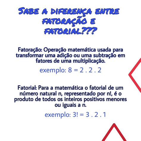 Quanto É 3 Fatorial - Diferença entre fatoração e fatorial