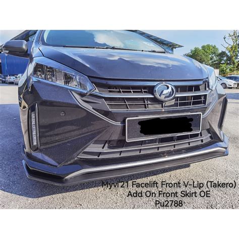 Perodua Myvi 2022 Takero Front V Lip PU Shopee Malaysia