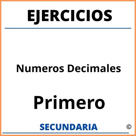 Ejercicios Con Decimales Para Secundaria Resueltos Con Soluciones