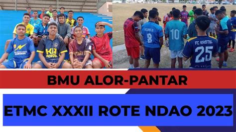 Bmu Alor Pantar Etmc Xxxii Rote Ndao Youtube