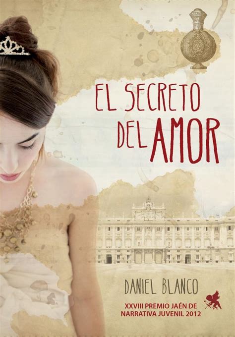 Libro El Secreto Del Amor Daniel Blanco Libros M S Vendidos