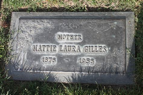 Laura Mattie Plunk Gilles Find A Grave Memorial