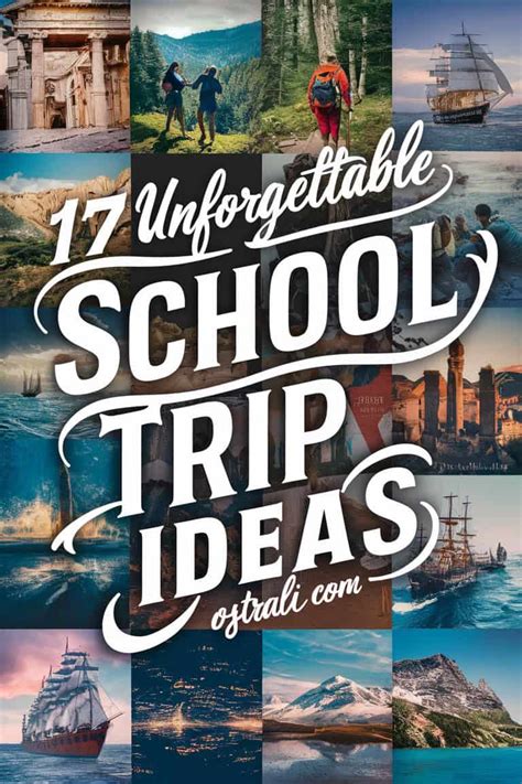 17 Unforgettable School Trip Ideas for 2024: Adventure Awaits!