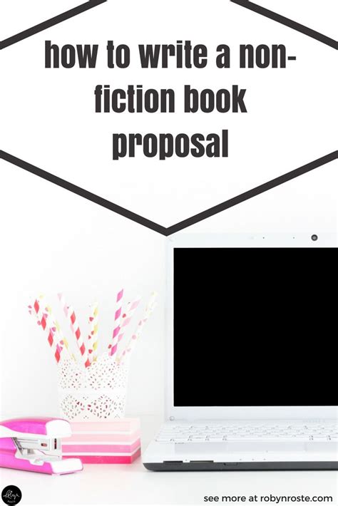 How To Write A Non Fiction Book Proposal Book Proposal Nonfiction