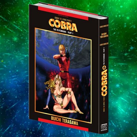 COBRA The Space Pirate Tome 1 The Psychogun Part 1 Isan Manga