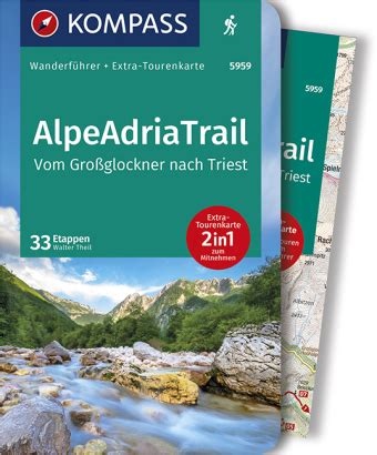 KOMPASS Wanderführer AlpeAdriaTrail Vom Großglockner nachTriest m 1